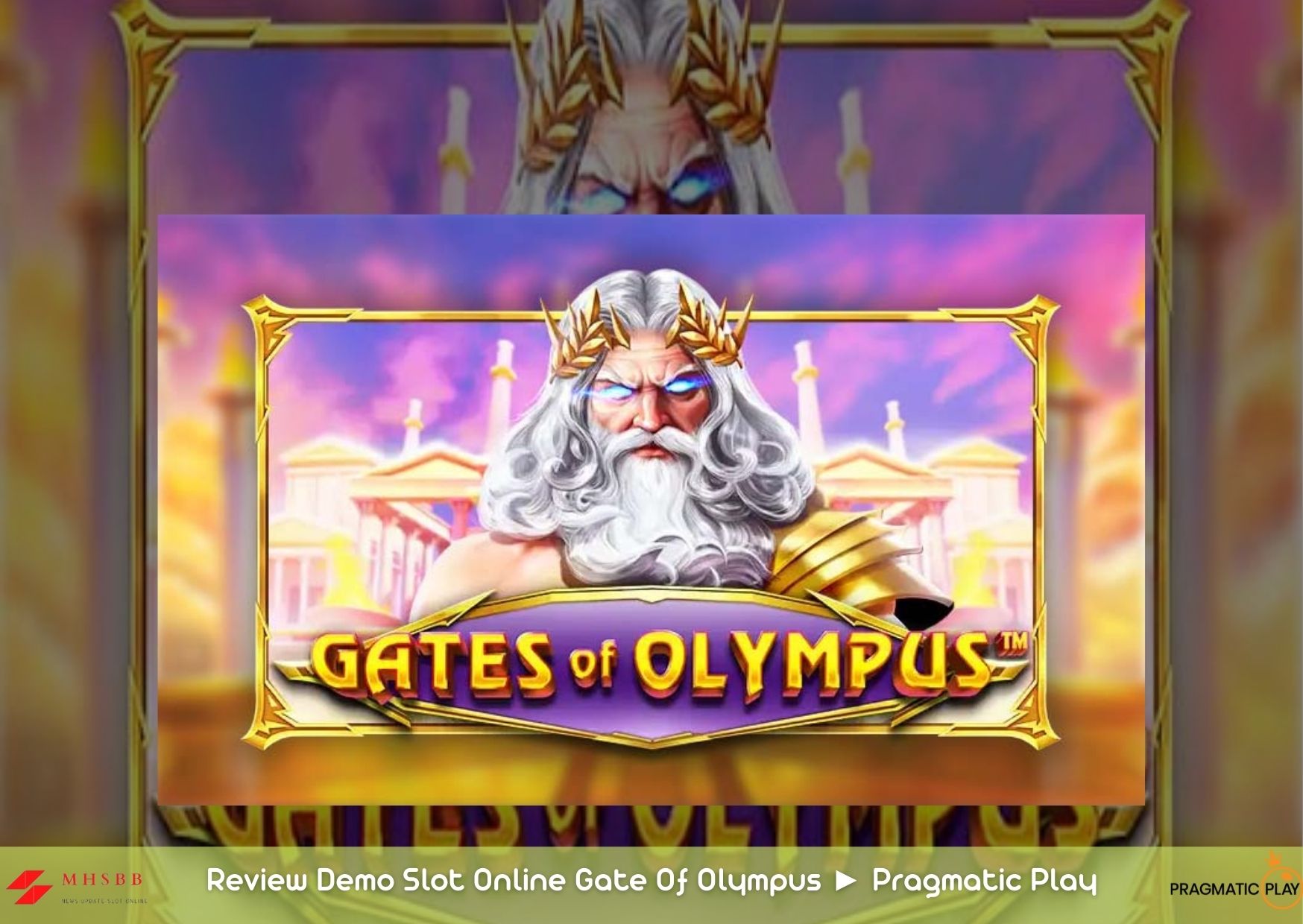 Review Demo Slot Online Gate Of Olympus ► Pragmatic Play
