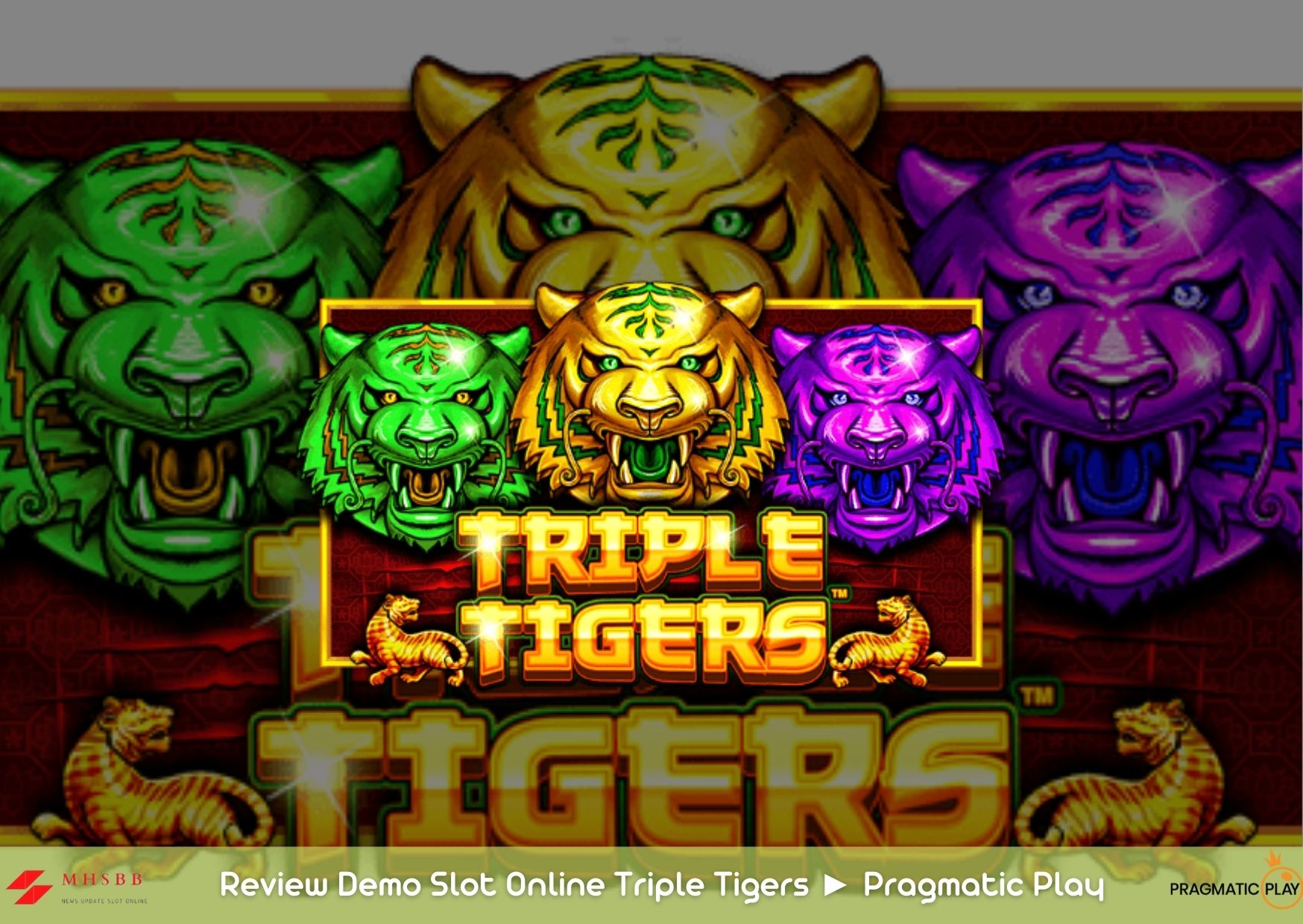 Review Demo Slot Online Triple Tigers ► Pragmatic Play