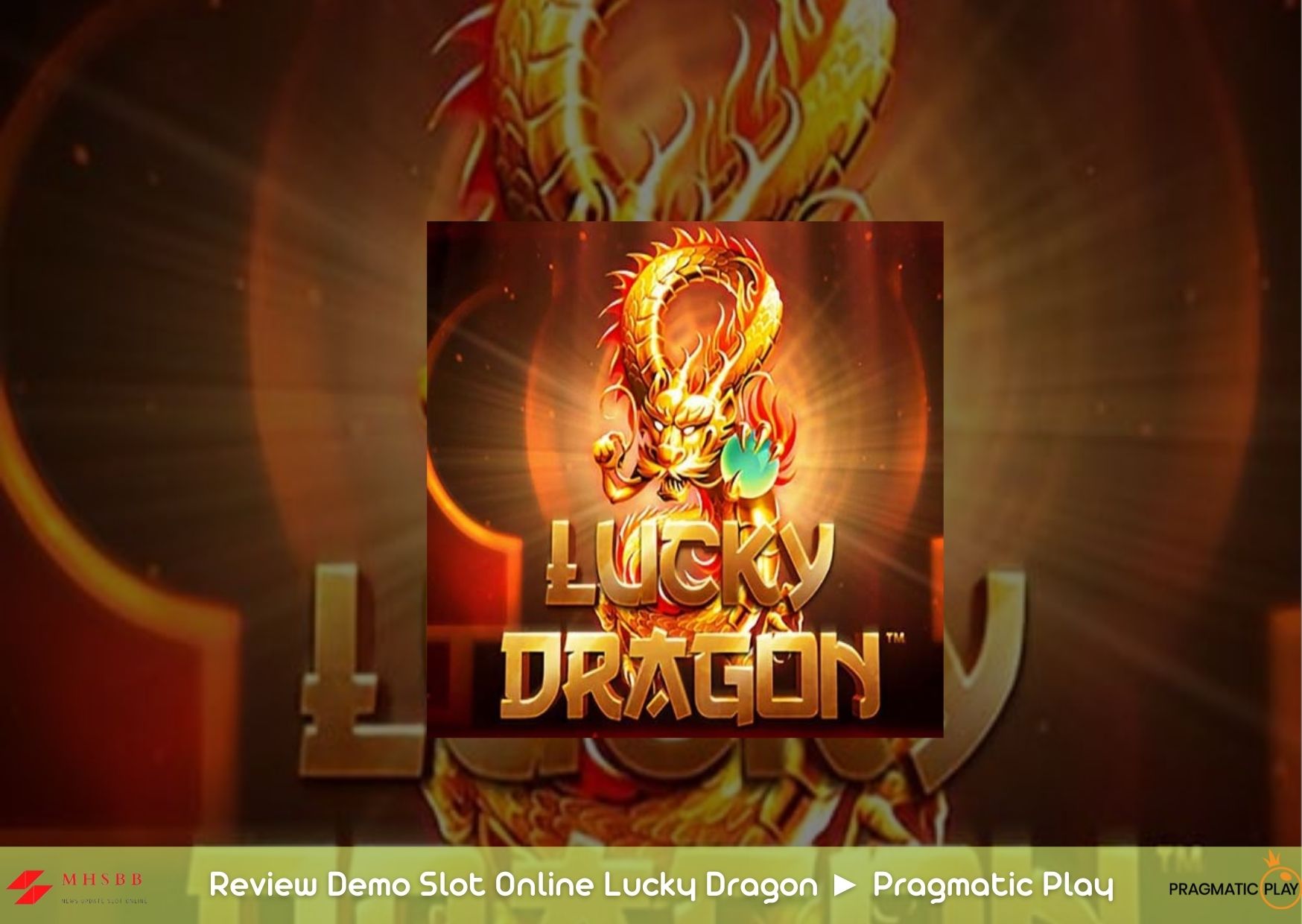 Review Demo Slot Online Lucky Dragon ► Pragmatic Play