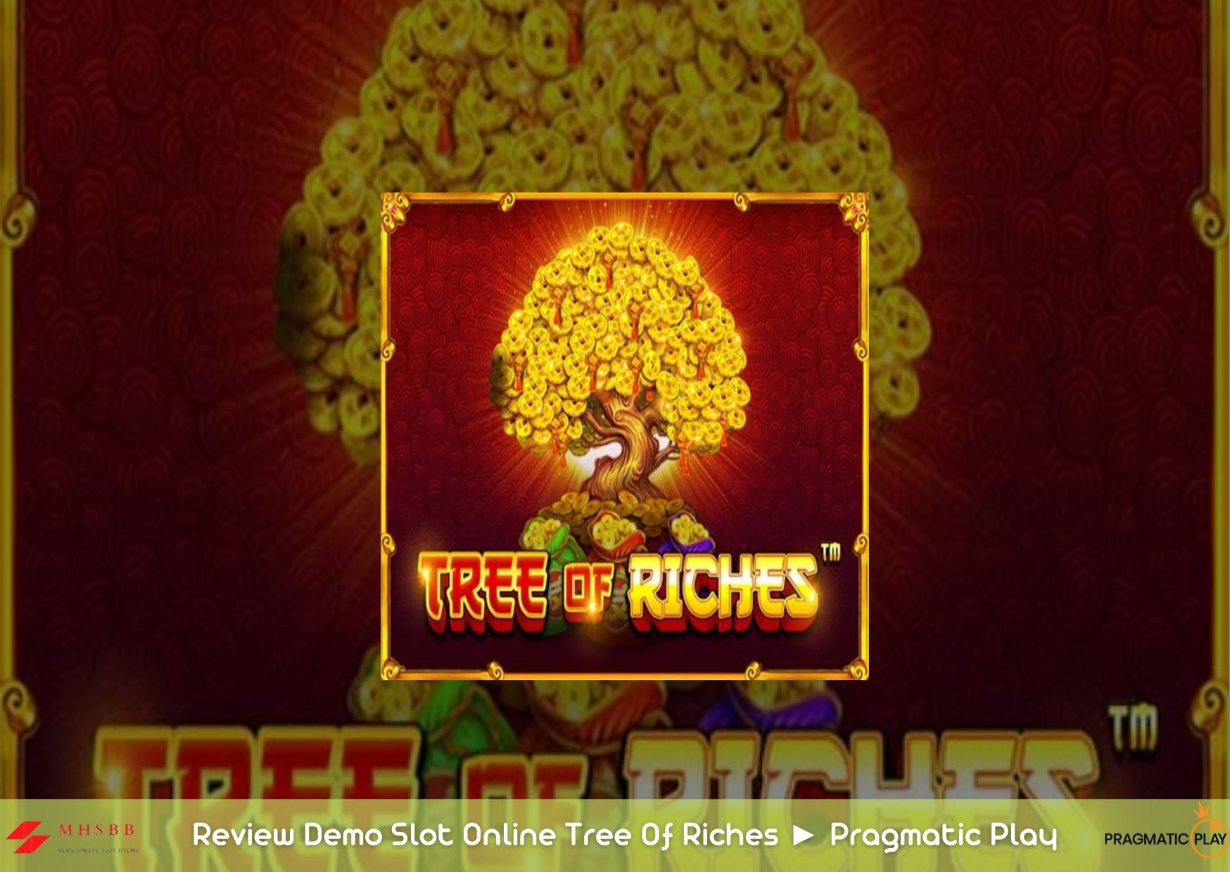 Review Demo Slot Online Tree Of Riches ► Pragmatic Play